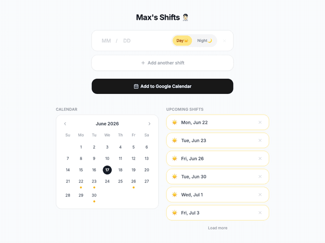 Max's Shifts app interface: a date input with Day/Night toggle above a calendar marking shift days and a list of upcoming day shifts.